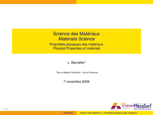 Science des Matériaux Materials Science - Propriétés