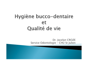 Hygiène buccodentaire et qualité de vie - CCLIN Paris-Nord