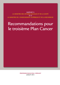 Recommandations pour le troisième Plan Cancer