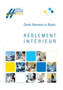 DISPOSITIONS REGLEMENTAIRES - Centre Hospitalier de Béziers