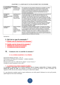 I. Qu`est-ce que la monnaie ?