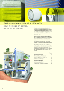 Petits ventilateurs de 95 à 1650 m3/h pour montage en gaines