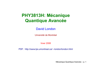 Mécanique Quantique Avancée - Groupe de Physique des Particules