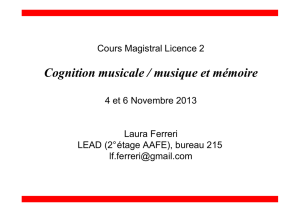 Cognition musicale / musique et mémoire