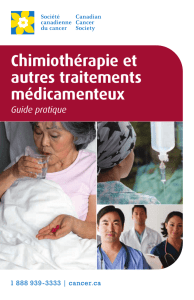 Chimiothérapie et autres traitements médicamenteux : Guide pratique