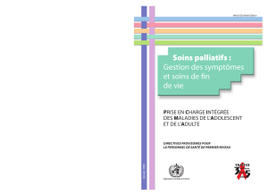 Soins palliatifs : Gestion des symptômes et soins de fin de vie