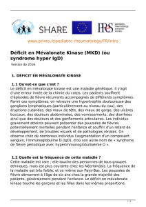 Déficit en Mévalonate Kinase (MKD) (ou syndrome hyper