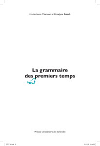 La grammaire des premiers temps