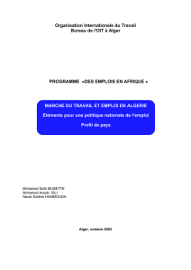 MARCHE DU TRAVAIL ET EMPLOI EN ALGERIE Eléments