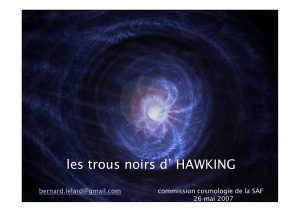 Les trous noirs selon S. Hawking