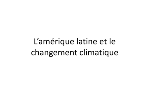 L`amérique latine et le changement climatique
