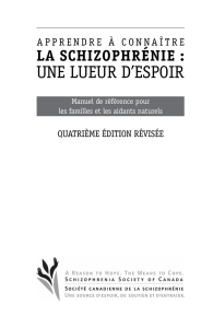 Apprendre à connaître la schizophrénie