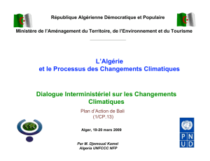 L`Algérie et le Processus des Changements Climatiques par M