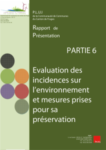 PARTIE 6 Evaluation des incidences sur l`environnement et