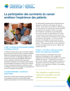 La participation des survivants du cancer améliore l`expérience des