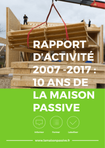 RAPPORT D`ACTIVITÉ 2007 -2017 : 10 ANS DE LA MAISON