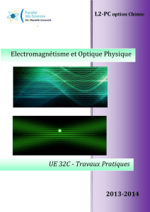 Electromagnétisme et Optique Physique UE 32C
