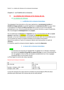 I) La création de richesses et le niveau de vie.