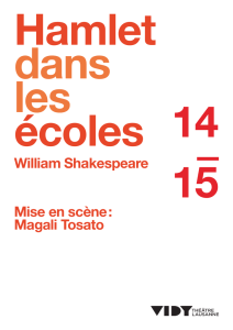 William Shakespeare Mise en scène : Magali Tosato
