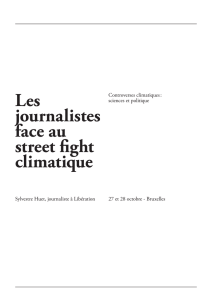 Les journalistes face au street fight climatique