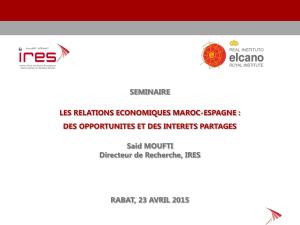 SEMINAIRE LES RELATIONS ECONOMIQUES MAROC