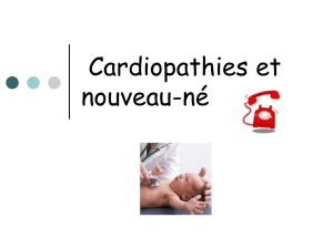 Cardiopathie et nouveau-né