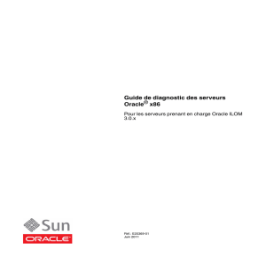 Guide de diagnostic des serveurs x86 d`Oracle pour les serveurs