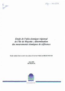 Etude de l`aléa sismique régional de l`île de Mayotte - Infoterre