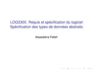 LOG3300. Requis et spécification du logiciel Spécification des types