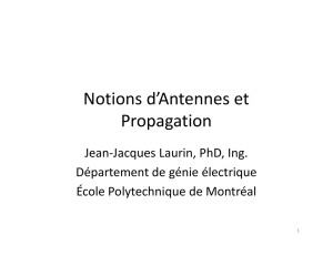 Notions d`antennes et propagation, présentation de monsieur Jean
