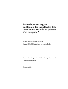 Bases légales de la consultation médicale en présence d`un interprète