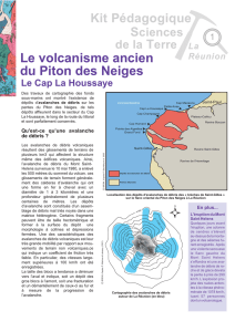 Le volcanisme ancien du Piton des Neiges