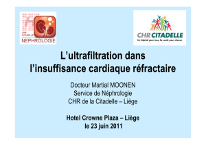 L`ultrafiltration dans l`insuffisance cardiaque réfractaire