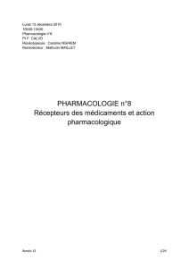 PHARMACOLOGIE n°8 Récepteurs des médicaments et action