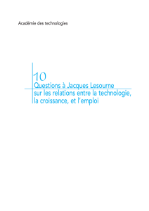 Questions à Jacques Lesourne sur les relations entre la technologie