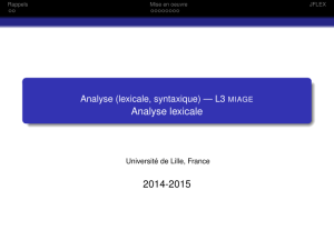 Analyse (lexicale, syntaxique) — L3 miage Analyse lexicale