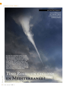 Tino Rossi : un cyclone en Méditerranée - Pluies extrêmes