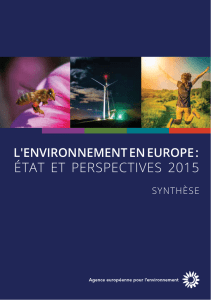 L`environnement en Europe : état et perspectives 2015 – Synthèse