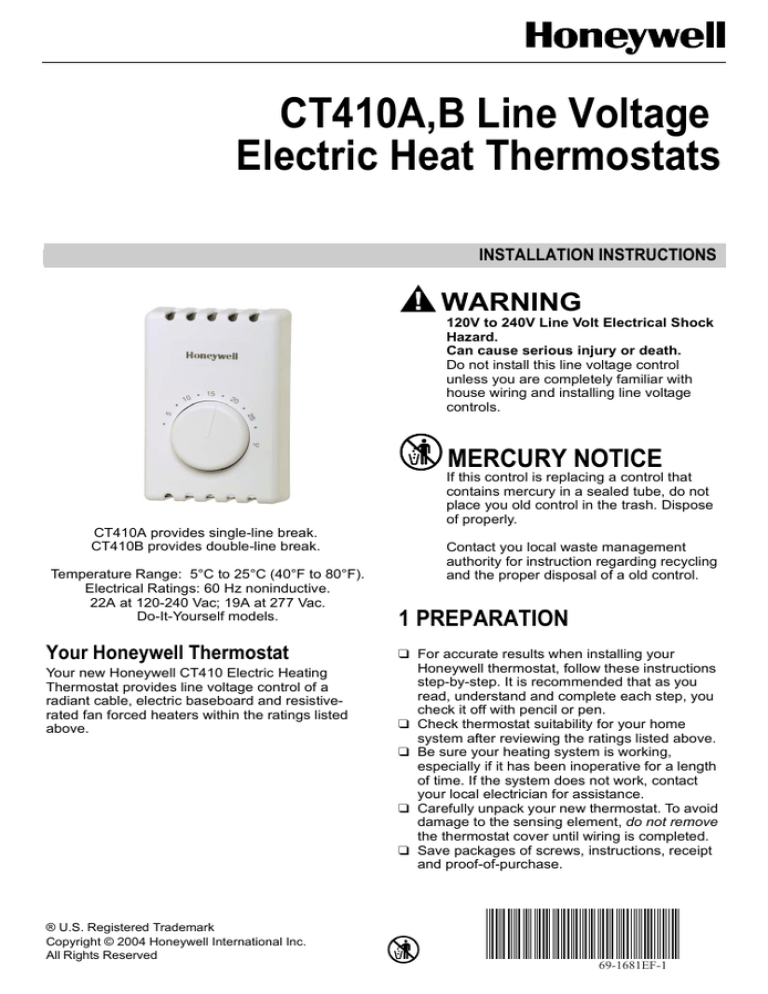 CT410A,B Line Voltage Electric Heat Thermostats