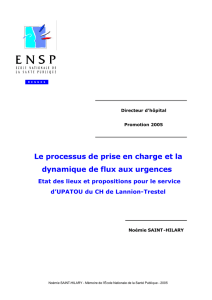 Le processus de prise en charge et la dynamique de flux aux