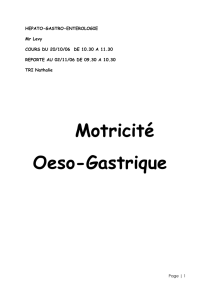 Motricité Oeso-Gastrique