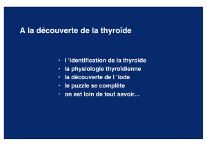 A la découverte de la thyroïde