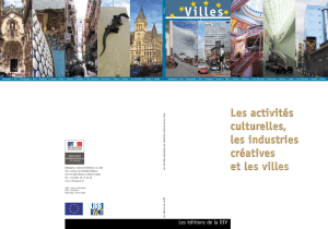 Le activités culturelles, les industries créatives et les villes