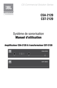 CSA-2120 CST-2120 Système de sonorisation Manuel d`utilisation