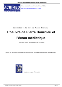 L`oeuvre de Pierre Bourdieu et l`écran médiatique