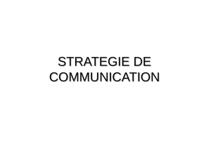 La stratégie de communication