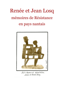 Renée et Jean Losq - Mémoires de Résistance en pays nantais
