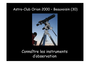 Connaître les instruments d`observation - Astro