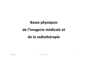 Base Physique de la Radiologie