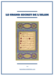 le grand secret de l`islam - Paroles de Dieu, la réalité du message